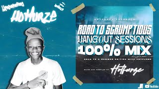 Hotfurze -Road to Scrumptious Hangout Sessions |100% Production Mix