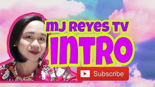 Welcome to mj Reyes tv #unangpanimula