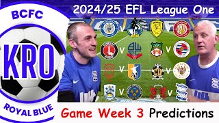 EFL League One Score Predictions - GAME WEEK 3 (2024/25) - What do YOU Think? #125