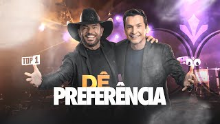 Dê Preferência - Pedro Paulo e Matheus