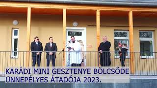 Mini Gesztenye Bölcsőde ünnepélyes átadója 2023.