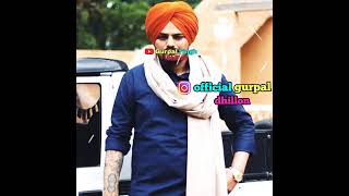 Sidhu Moose Wala  Status || Gurpal Dhillon