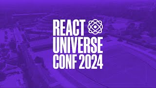 React Universe Conf 2024 Aftermovie