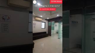 FURNISHED OFFICE SPACE | FOR RENT | IN NANPURA | SURAT | ADITYA PROPERTY MANAGEMENT |