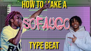 How To Make A SoFaygo Type Beat in Fl studio