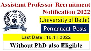 DU ASSISTANT PROFESSOR VACANCY 2022| FACULTY RECRUITMENT NOTIFICATION| |ASSTT PROFESSOR RECRUITMENT|