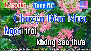 Chuyện Đêm Mưa Karaoke Tone Nữ