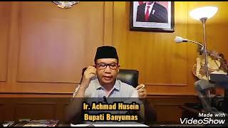 #Covid19#BupatiBanyumas #PenemuanObatDariInggris Keterangan Bpk. Ir Achmad husein tentang PSBB