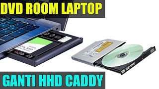 CARA MEMASANG SSD/HARDISK MENGGUNAKAN HHD CADDY PADA LAPTOP