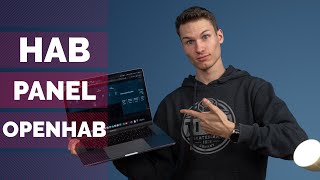 HABPanel | openHAB 2.5 Erklärung - Anleitung | Smarthome 2020