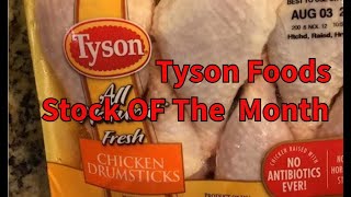 Tyson Foods, stock of the month!