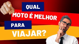 Qual moto é boa para viajar? Moto Pequena, Média ou Grande?