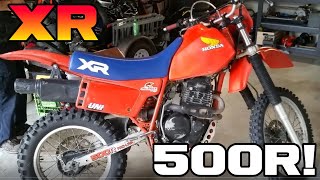 I bought a Honda XR500!