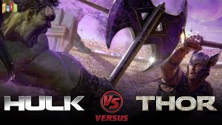 Thor 3 : Ragnarok | HULK VS THOR | ARENA FIGHT | HUII |