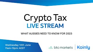 BTC Markets & Koinly present Crypto Tax in 2023: What's New?