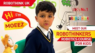 Meet Moeez | Our RoboThinkers in Action | Learn Robotics and Coding | Kids Afterschool and STEM UK