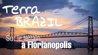 Voyage Brésil : Découverte de Florianopolis