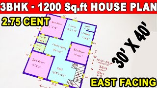 2.75 cent house plan | 3BHK house plan | east facing plan, 1200 Sq.ft house plan | 30*40 house plan