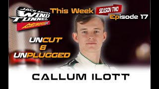 CALLUM ILOTT UNCUT & UNPLUGGED