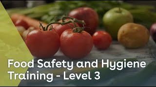 Food Safety & Hygiene Level 3 Training | Food Hygiene Training | iHASCO