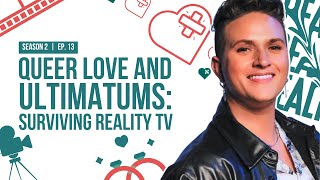 Queer Love, Ultimatums, Toxic Relationships & Surviving Reality TV with Tiff Der