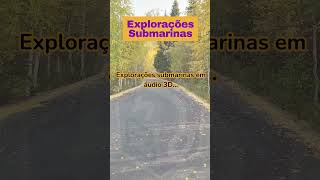 Explorações Submarinas #shorts #music #historiasemaudio #experience #spatialaudio #immersiveaudio