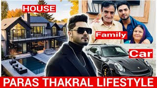 YOUTUBER PARAS THAKRAL HOME TOUR ||PARAS THAKRAL|| FAMILY VLOG ||