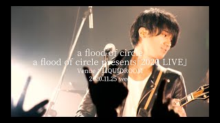 【Digest movie】a flood of circle presents 2020 LIVE