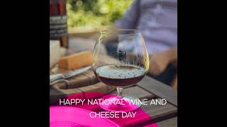 National Wine and Cheese Day.
On July 25th, we celebrate the ultimate pairing of wine and cheese. Na