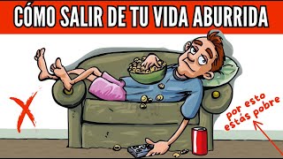 21 Claves para Salir de tu Vida RUTINARIA ABURRIDA - "ZONA DE CONFORT"