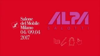 ALPA SALOTTI - SALONE DEL MOBILE MILANO 2017