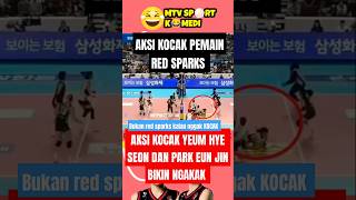 aksi kocak pemain red spark | yeom hye seon dan park eun jin | mtv sport komedi