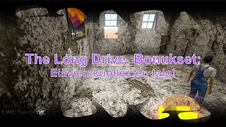 The Long Drive, Bonukset: Elävien kuolleiden talo!