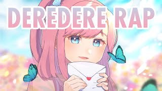 【Zenith】deredere rap (original by juninya)