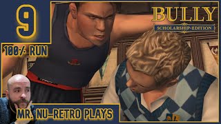 Bully Scholarship Edition (100%) Episode 9 - Taking The Rich Kids Down | Mr Nu-Retro Plays