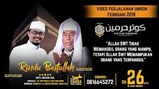 UMROH PT. KAUTSAR HAROMAIN - MEKAH & MADINAH FEBRUARI 2018