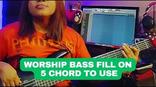 Worship bass fill on 5 chord to use