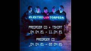 PREORDER ELEKTROLUXTORPEDA