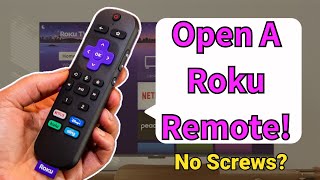 EASY- How to Open A Roku Remote Without Screws