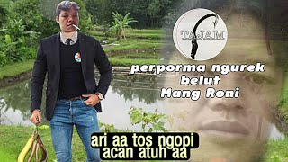 keanehan ngurek belut mang Roni #urekbeluttasikmalaya #ngurekbelut #belutbabon