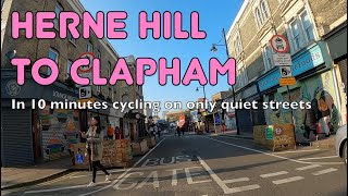 A lovely way to cycle from Herne Hill to Clapham in 10 minutes