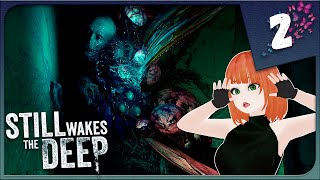 НЕВЕДОМАЯ ТВАРЬ ЗАХВАТИЛА ЭКИПАЖ ► ХОРРОР ► Still Wakes the Deep #2 Прохождение