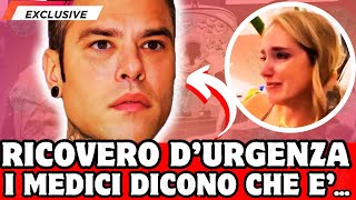 🔴 BRUTTE NOTIZIE PER FEDEZ RICOVERO D'URGENZA: " I MEDICI DICONO CHE E'..." FAN IN LACRIME!