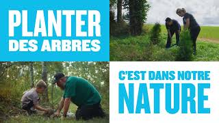 Planter des arbres, c'est dans notre nature.