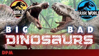 BIG-BAD Dinosaurs + DINO BATTLES (feat. Matt Heuel)