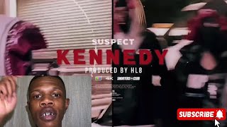 Suspect ABG - Kennedy (INTRO) [Offical Music Video] {Reaction}…