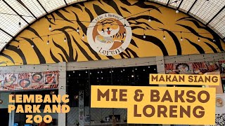 Lembang Park And Zoo | Makan Siang di Mie dan Bakso Loreng (Part 3)