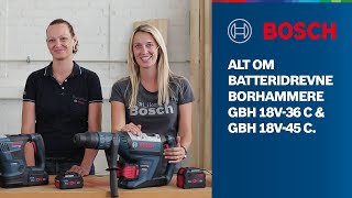 Alt om Bosch Professional GBH 18V-36 C & GBH 18V-45 C BITURBO Brushless batteridrevne borhammere