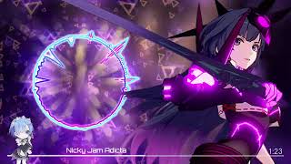 Adicta - Nicky Jam (Nightcore)