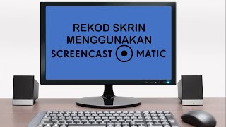 Cara menggunakan Screencast O Matic